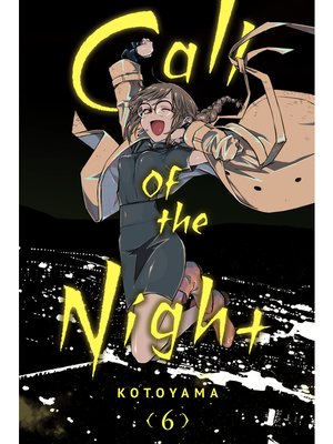 cover image of Call of the Night, Volume 6